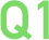 Q1