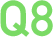 Q8